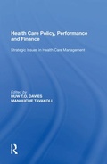 Cover: Health Care Policy, Performance and Finance - Routledge