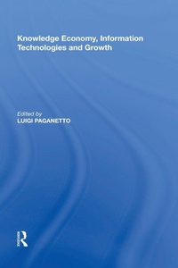 Abbildung von: Knowledge Economy, Information Technologies and Growth - Routledge