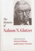 Cover: The Memoirs of Nahum N. Glatzer - Hebrew Union College Press