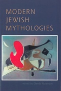 Cover: Modern Jewish Mythologies - Hebrew Union College Press