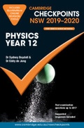 Cover: Cambridge Checkpoints NSW 2019-20 Physics Year 12 and QuizMeMore - Cambridge University Press