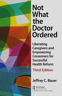 Enlarge image Cover: Not What the Doctor Ordered - CRC Press