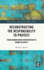 Cover: Reconstructing the Responsibility to Protect - Routledge