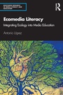 Cover: Ecomedia Literacy - Routledge