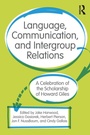 Cover: Language, Communication, and Intergroup Relations - Routledge