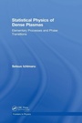 Cover: Statistical Physics of Dense Plasmas - CRC Press