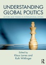 Cover: Understanding Global Politics - Routledge