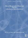 Cover: Clinical Photography - Theory and Practice - Routledge