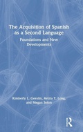 Cover: The Acquisition of Spanish as a Second Language - Routledge