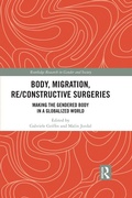 Cover: Body, Migration, Re/constructive Surgeries - Routledge