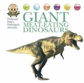 Cover: Professor Pete's Prehistoric Animals: Giant Meat-Eating Dinosaurs - Franklin Watts Ltd