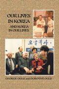 Cover: Our Lives in Korea and Korea in Our Lives - Xlibris Us