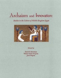 Enlarge image Cover: Archaism and Innovation - Yale Egyptological Institute