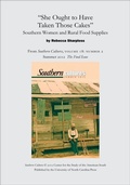 Cover: "She Ought to Have Taken Those Cakes" Southern Women and Rural Food Supplies - University of North Carolina Press