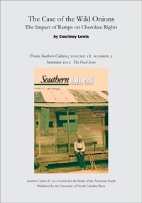 Enlarge image Cover: The Case of the Wild Onions: The Impact of Ramps on Cherokee Rights - University of North Carolina Press
