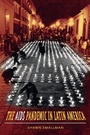 Cover: The AIDS Pandemic in Latin America - The University of North Carolina Press