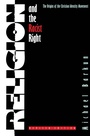 Cover: Religion and the Racist Right - The University of North Carolina Press
