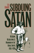 Cover: Subduing Satan - The University of North Carolina Press