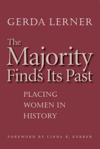 Enlarge image Cover: The Majority Finds Its Past - The University of North Carolina Press