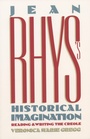 Cover: Jean Rhys's Historical Imagination - The University of North Carolina Press