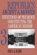Cover: Republics Ancient and Modern, Volume III - The University of North Carolina Press
