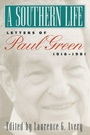 Cover: A Southern Life - The University of North Carolina Press