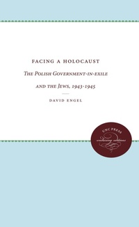 Enlarge image Cover: Facing a Holocaust - The University of North Carolina Press