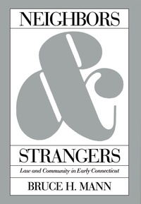 Enlarge image Cover: Neighbors and Strangers - The University of North Carolina Press