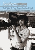Cover: The William R. Ferris Reader, Omnibus E-book - UNC Center for the Study of the American South