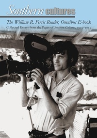 Enlarge image Cover: The William R. Ferris Reader, Omnibus E-book - UNC Center for the Study of the American South