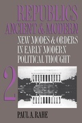 Cover: Republics Ancient and Modern, Volume II - The University of North Carolina Press
