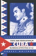 Cover: State and Revolution in Cuba - The University of North Carolina Press