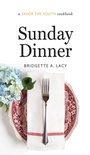 Cover: Sunday Dinner - The University of North Carolina Press