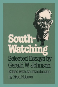 Enlarge image Cover: South-Watching - The University of North Carolina Press