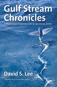 Enlarge image Cover: Gulf Stream Chronicles - The University of North Carolina Press