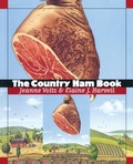 Cover: The Country Ham Book - The University of North Carolina Press