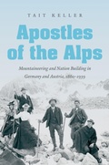 Cover: Apostles of the Alps - The University of North Carolina Press