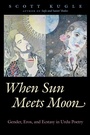 Cover: When Sun Meets Moon - The University of North Carolina Press