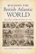 Cover: Building the British Atlantic World - The University of North Carolina Press