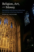 Cover: Religion, Art, and Money - The University of North Carolina Press