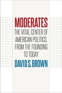 Enlarge image Cover: Moderates - The University of North Carolina Press