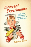 Cover: Innocent Experiments - The University of North Carolina Press