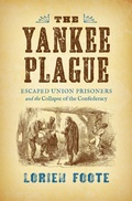 Cover: The Yankee Plague - The University of North Carolina Press