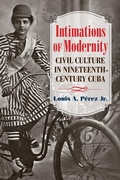 Cover: Intimations of Modernity - The University of North Carolina Press