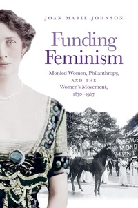 Enlarge image Cover: Funding Feminism - The University of North Carolina Press