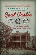 Cover: Goat Castle - The University of North Carolina Press