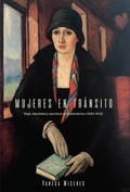 Cover: Mujeres en tr&aacute;nsito - UNC Department of Romance Studies
