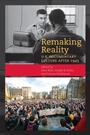 Cover: Remaking Reality - The University of North Carolina Press