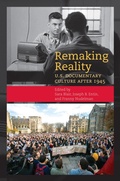 Cover: Remaking Reality - The University of North Carolina Press