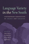 Cover: Language Variety in the New South - The University of North Carolina Press